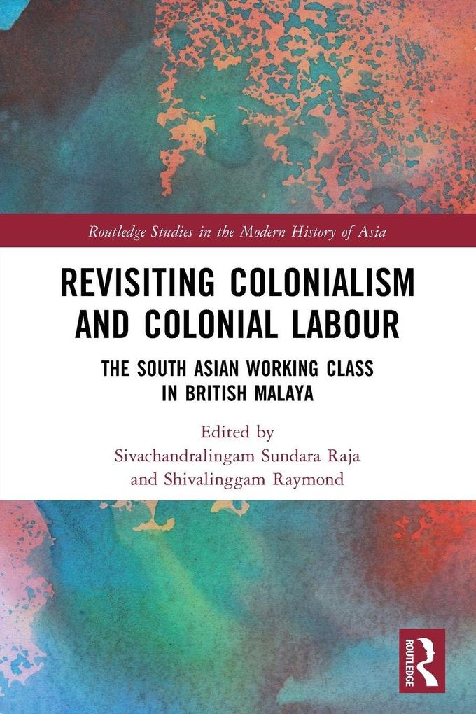Revisiting Colonialism and Colonial Labour