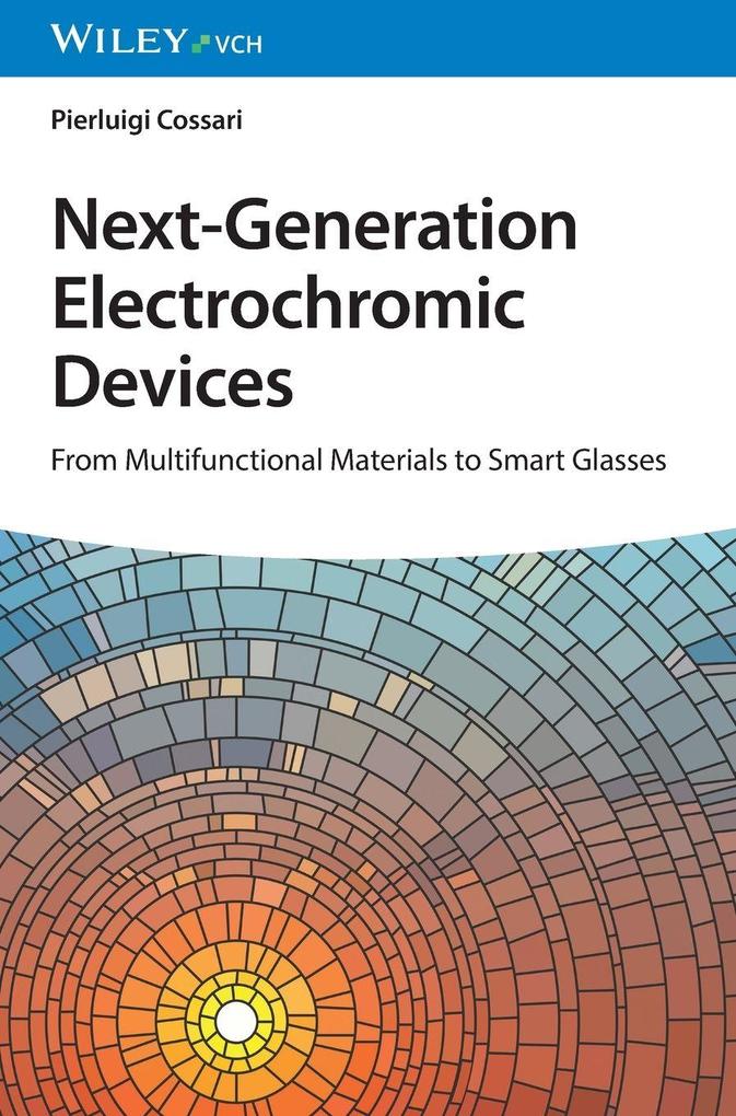 Next-Generation Electrochromic Devices