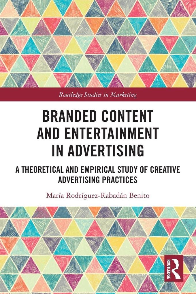 Branded Content and Entertainment in Advertising