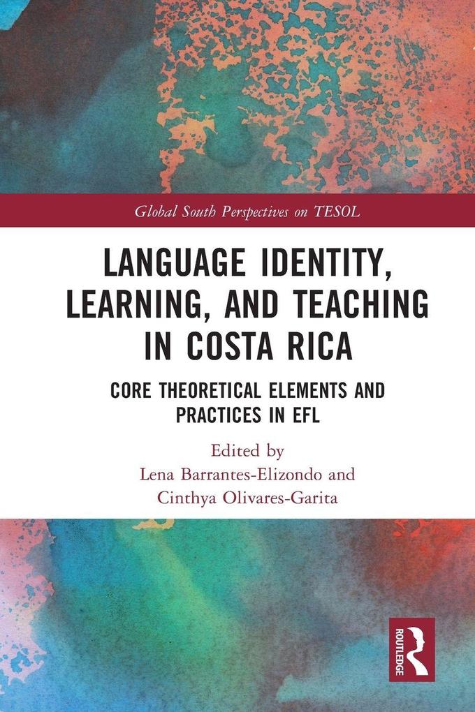 Language Identity Learning and Teaching in Costa Rica