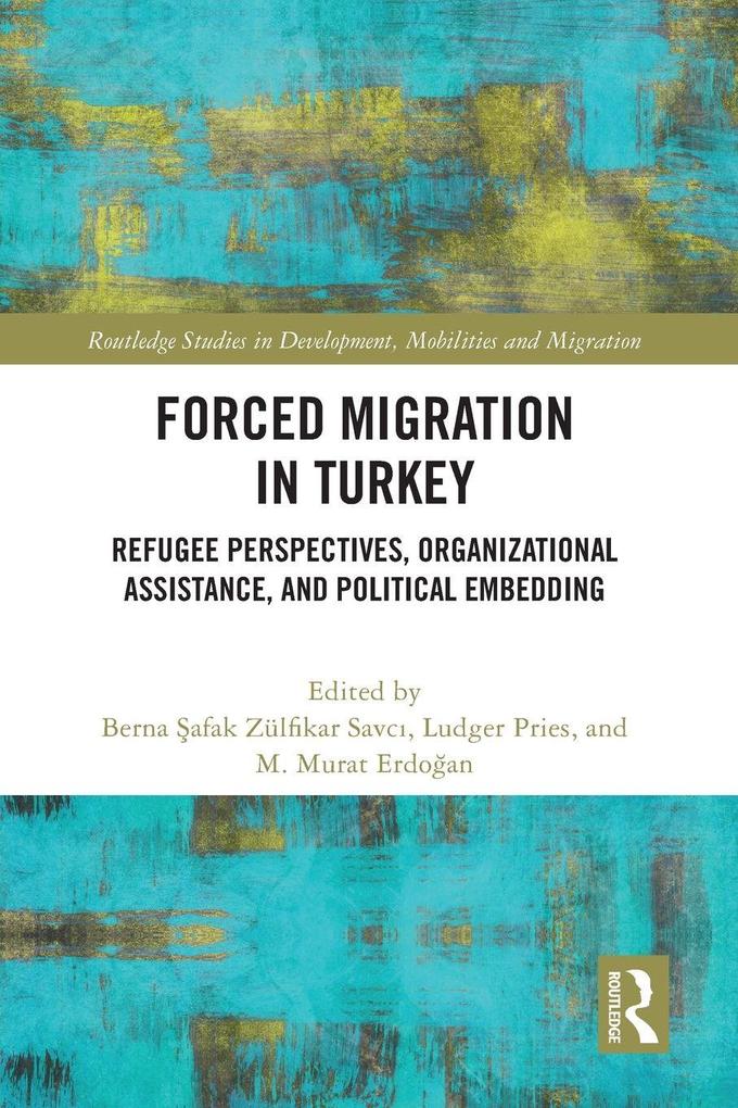 Forced Migration in Turkey