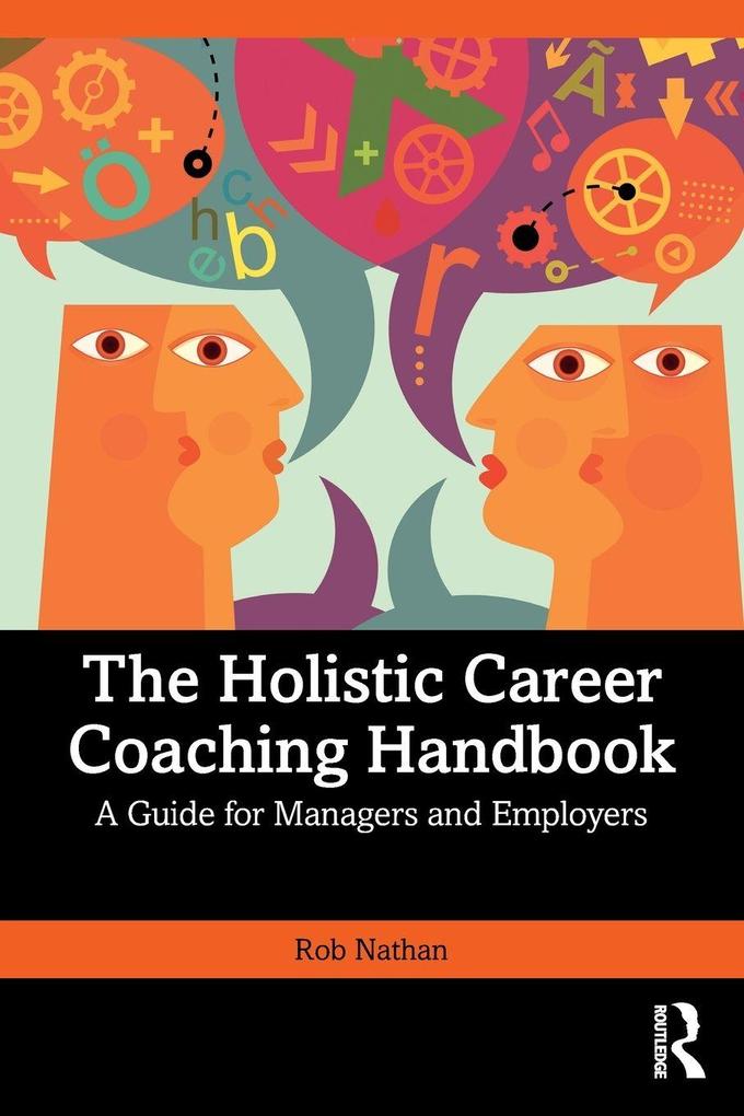 The Holistic Career Coaching Handbook
