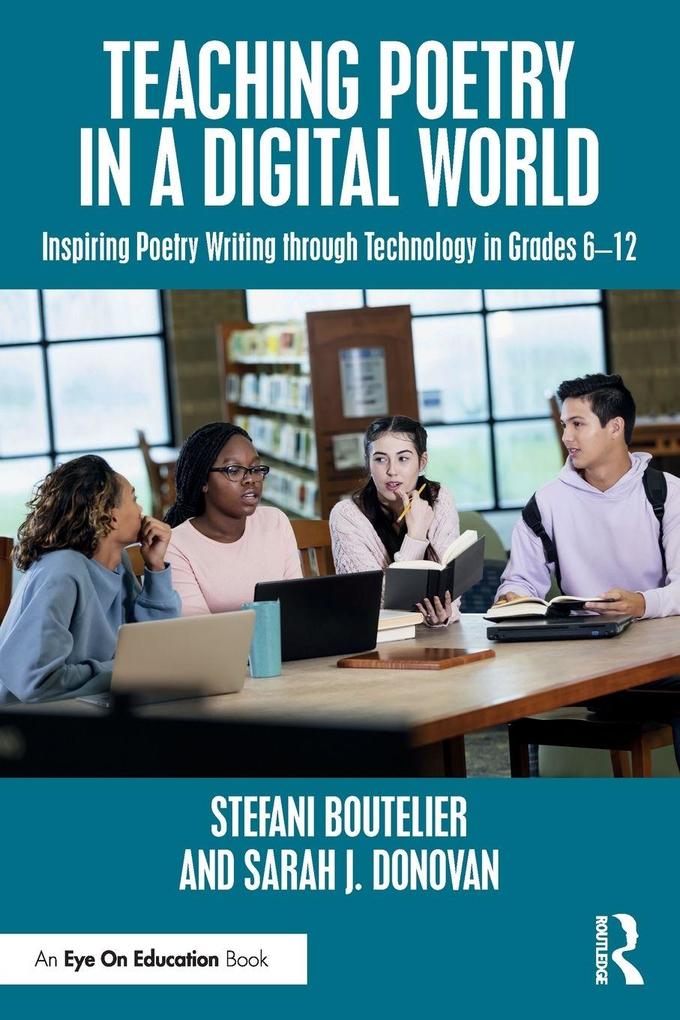 Teaching Poetry in a Digital World