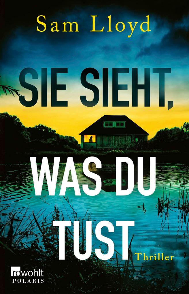 Sie sieht was du tust
