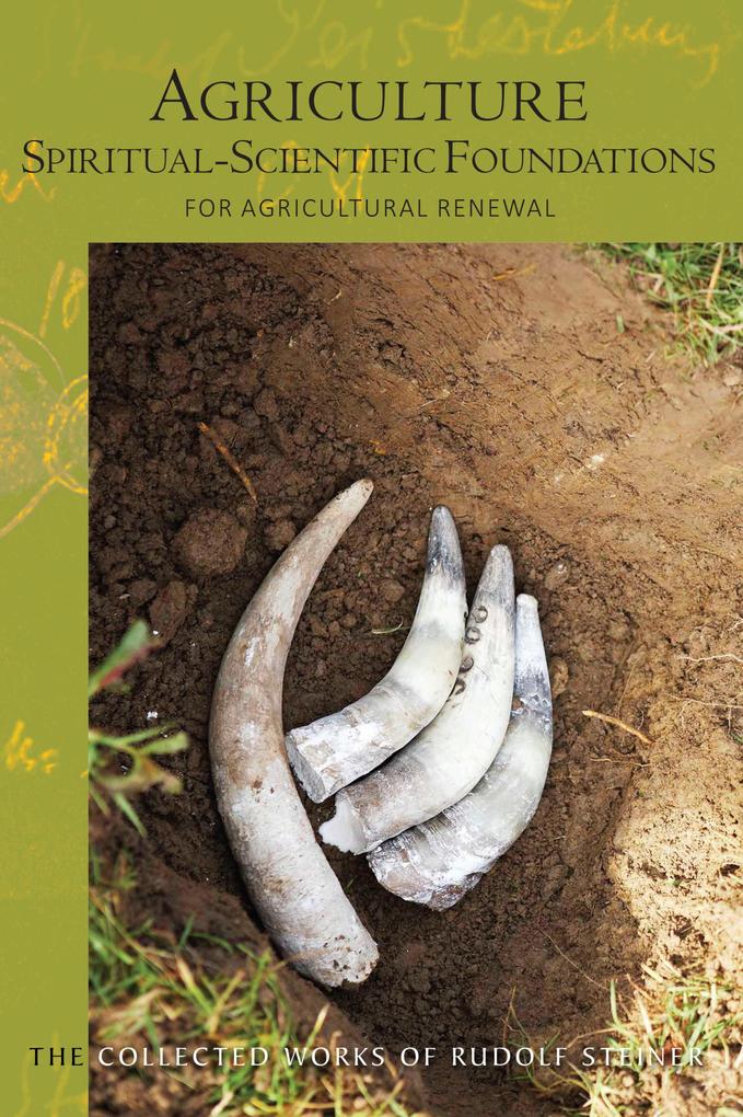 Agriculture Spiritual-Scientific Foundations