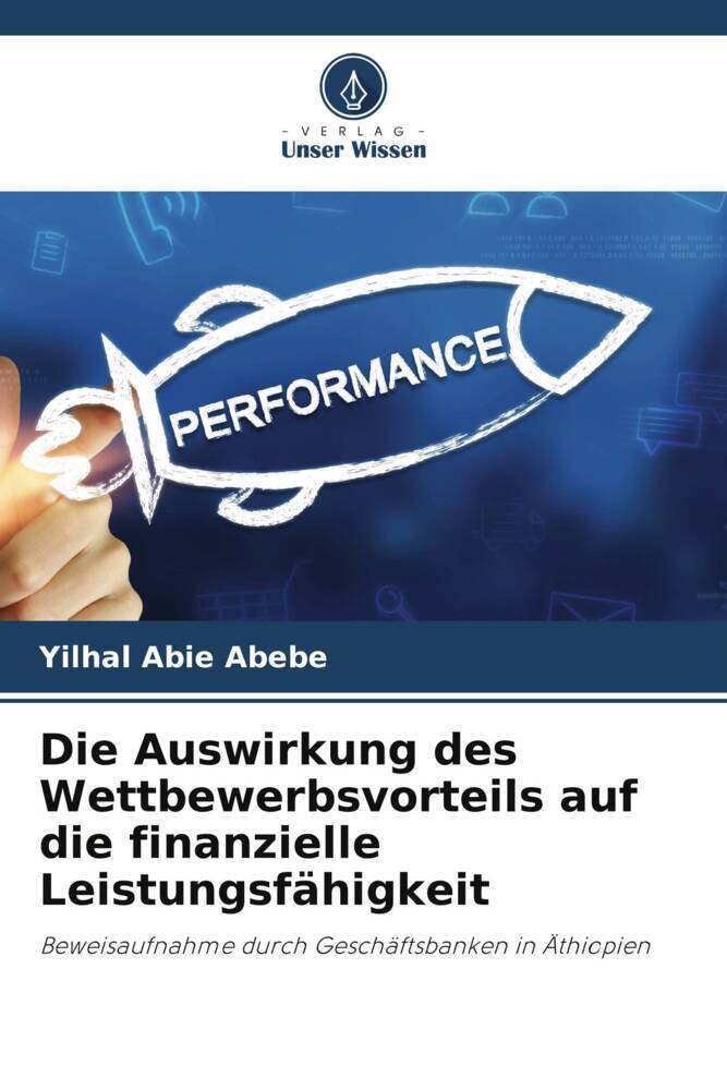 Die Auswirkung des Wettbewerbsvorteils auf die finanzielle Leistungsfähigkeit