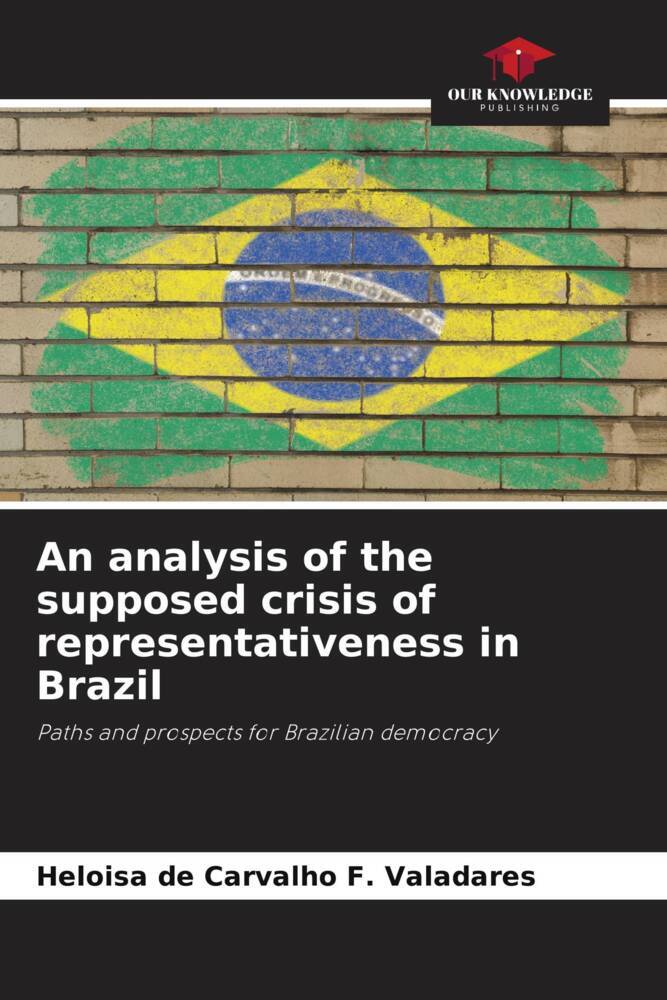 An analysis of the supposed crisis of representativeness in Brazil