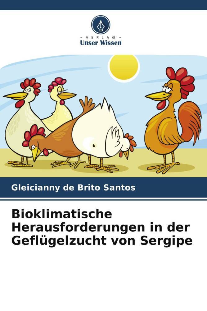 Bioklimatische Herausforderungen in der Geflügelzucht von Sergipe