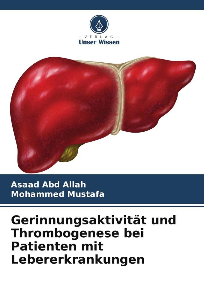 Gerinnungsaktivität und Thrombogenese bei Patienten mit Lebererkrankungen