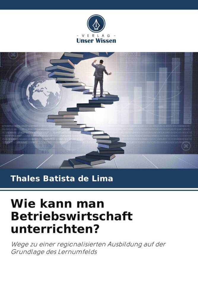 Wie kann man Betriebswirtschaft unterrichten?