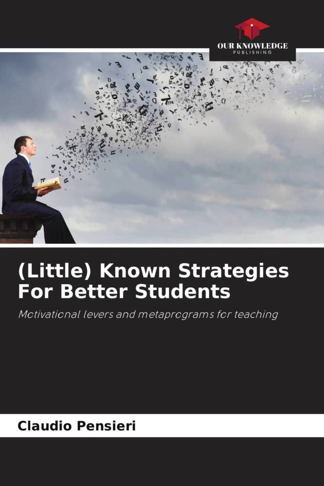 (Little) Known Strategies For Better Students