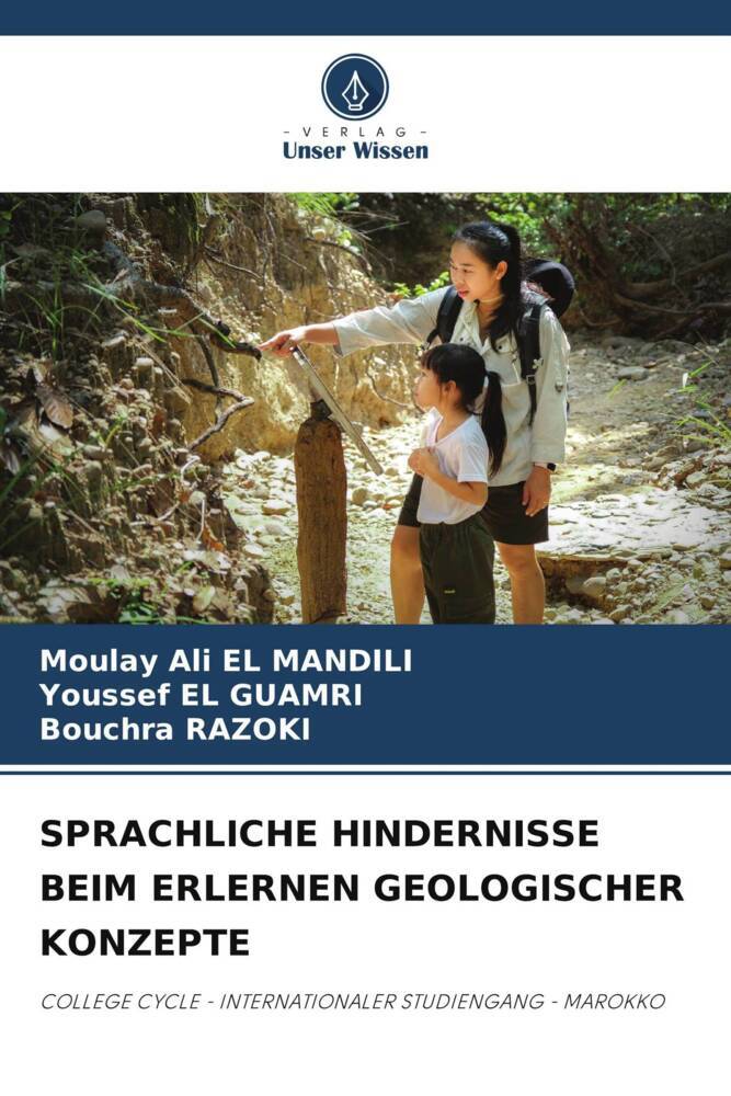 SPRACHLICHE HINDERNISSE BEIM ERLERNEN GEOLOGISCHER KONZEPTE
