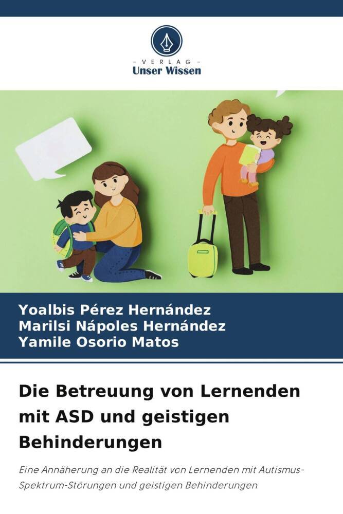 Die Betreuung von Lernenden mit ASD und geistigen Behinderungen