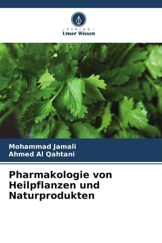 Pharmakologie von Heilpflanzen und Naturprodukten