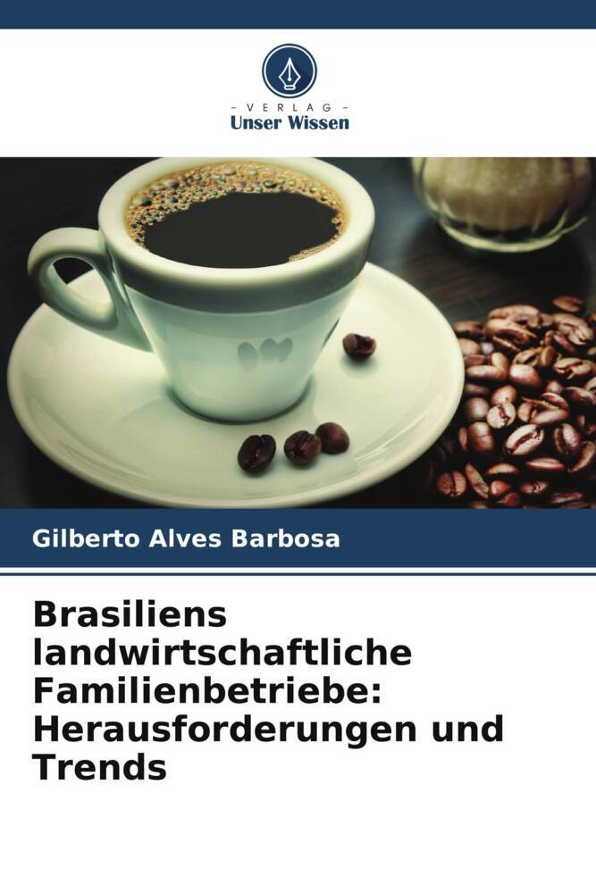 Brasiliens landwirtschaftliche Familienbetriebe: Herausforderungen und Trends