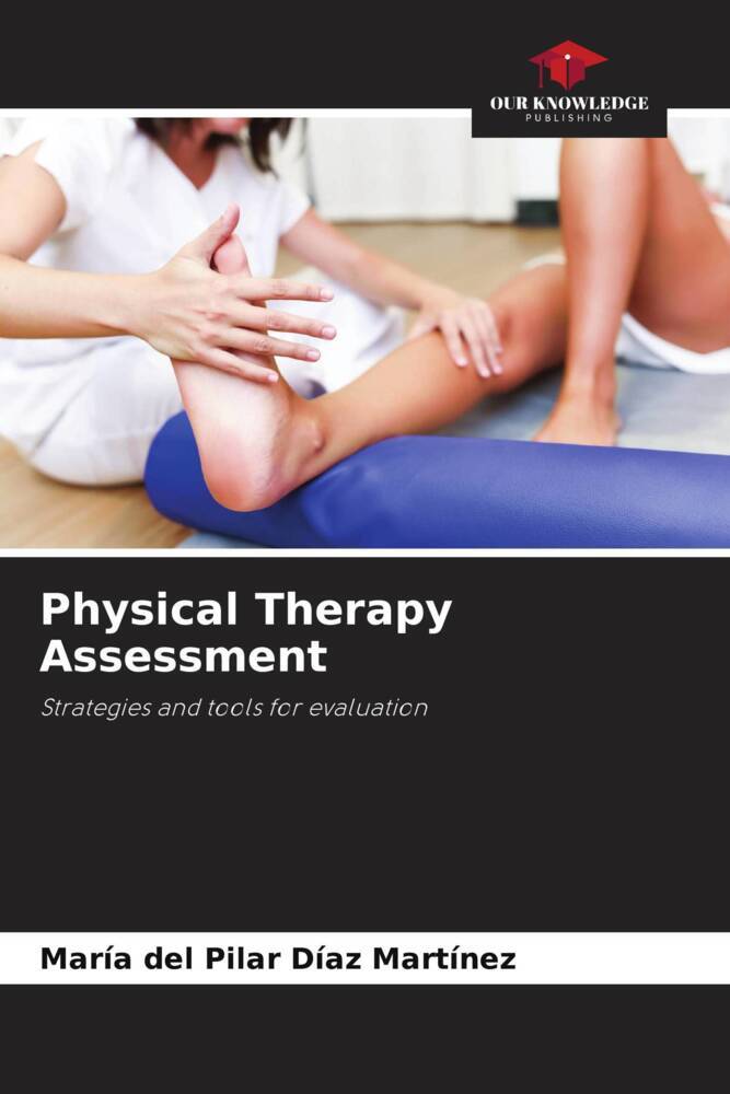 Physical Therapy Assessment