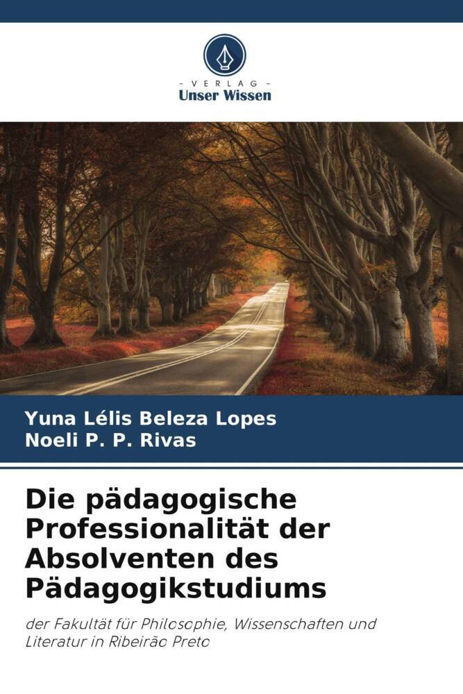 Die pädagogische Professionalität der Absolventen des Pädagogikstudiums