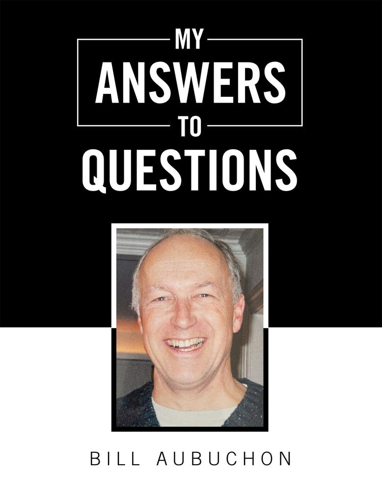 MY ANSWERS TO QUESTIONS