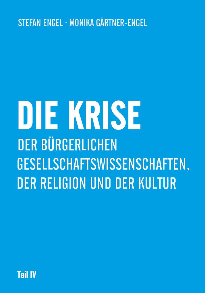 Die Krise der bürgerlichen Gesellschaftswissenschaften der Religion und der Kultur