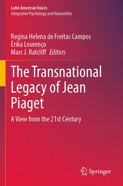 The Transnational Legacy of Jean Piaget