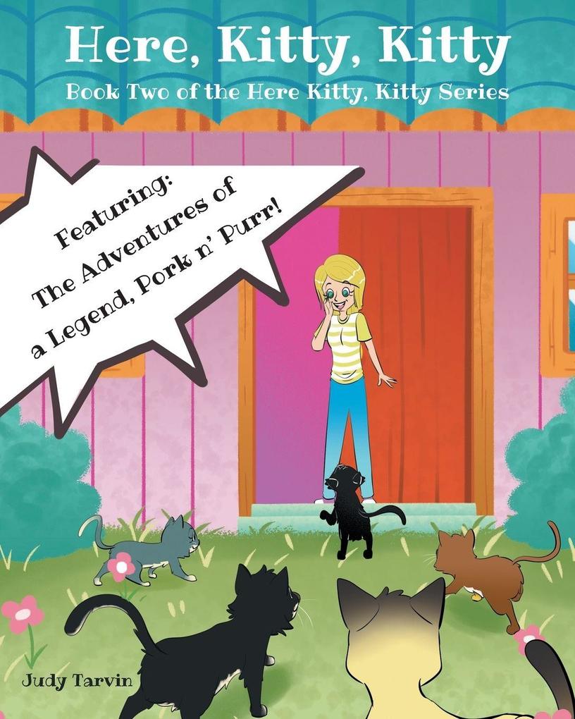 Here Kitty Kitty