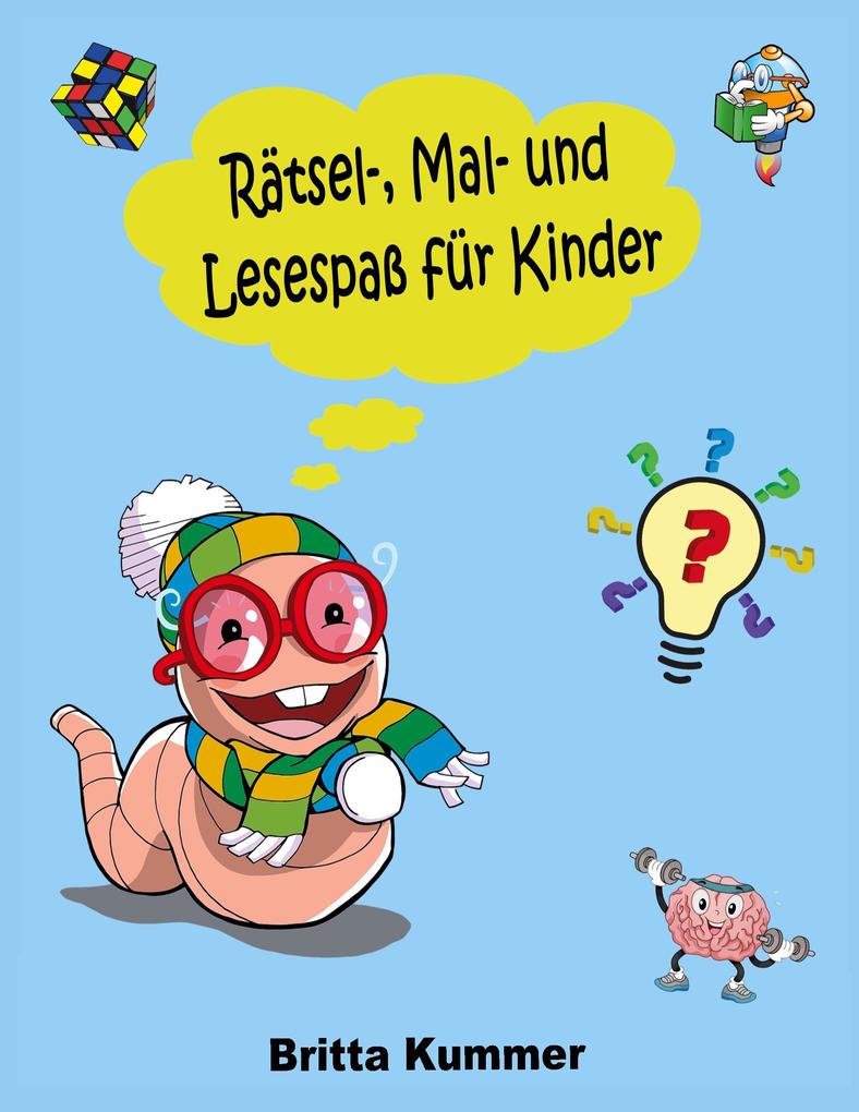 Rätsel- Mal- und Lesespaß für Kinder