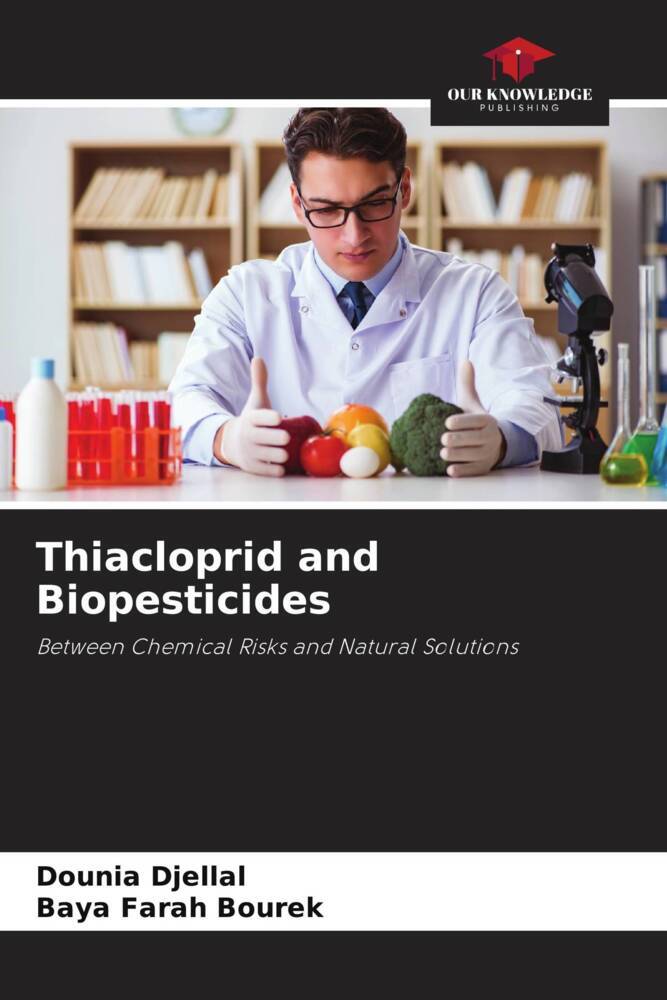 Thiacloprid and Biopesticides