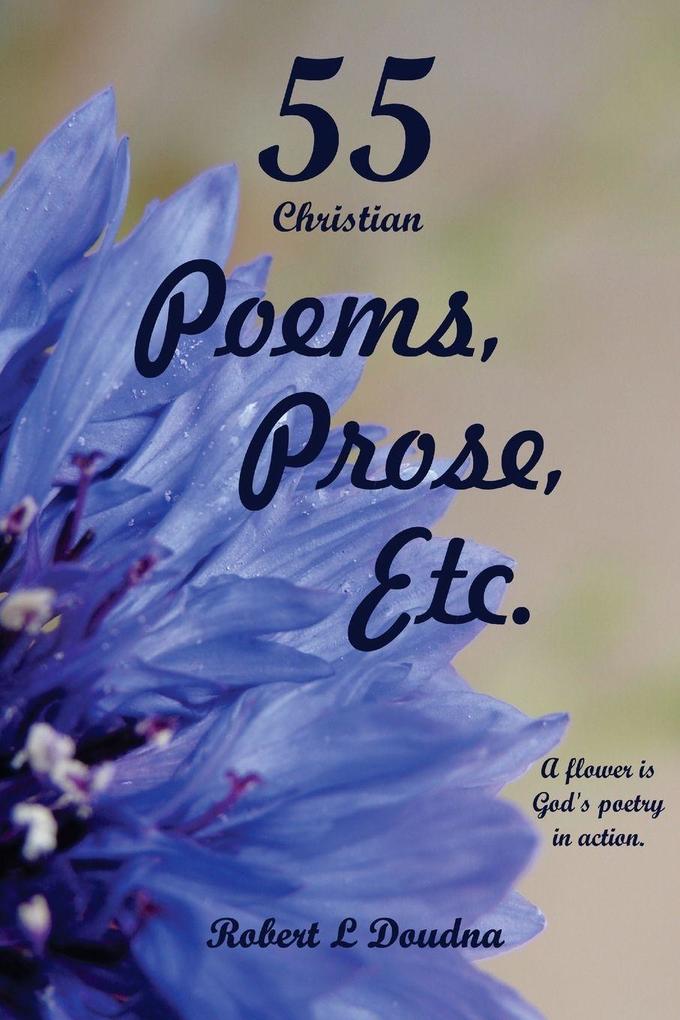 55 Christian Poems Prose Etc.