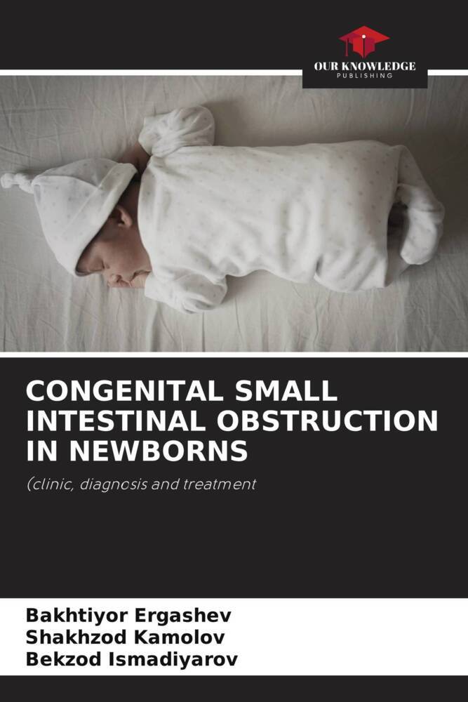 CONGENITAL SMALL INTESTINAL OBSTRUCTION IN NEWBORNS