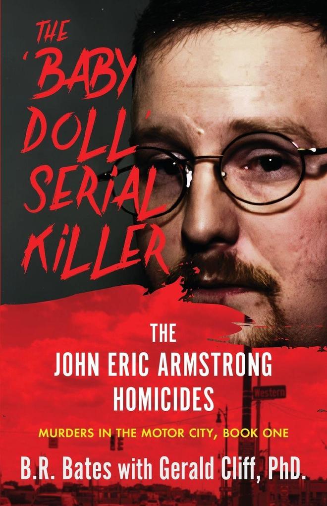 THE 'BABY DOLL' SERIAL KILLER