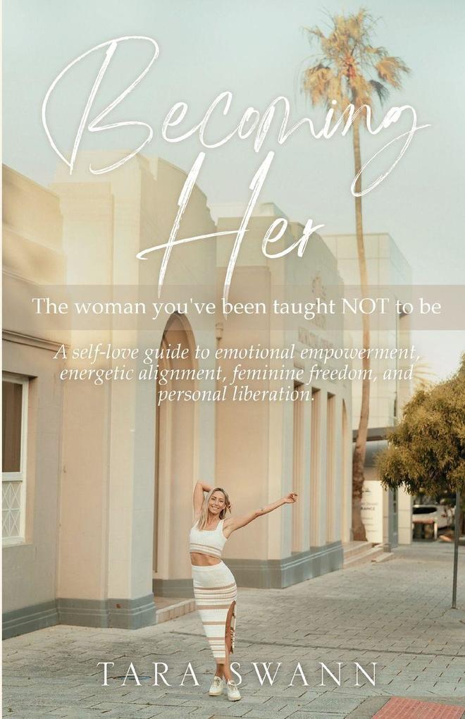 BECOMING HER