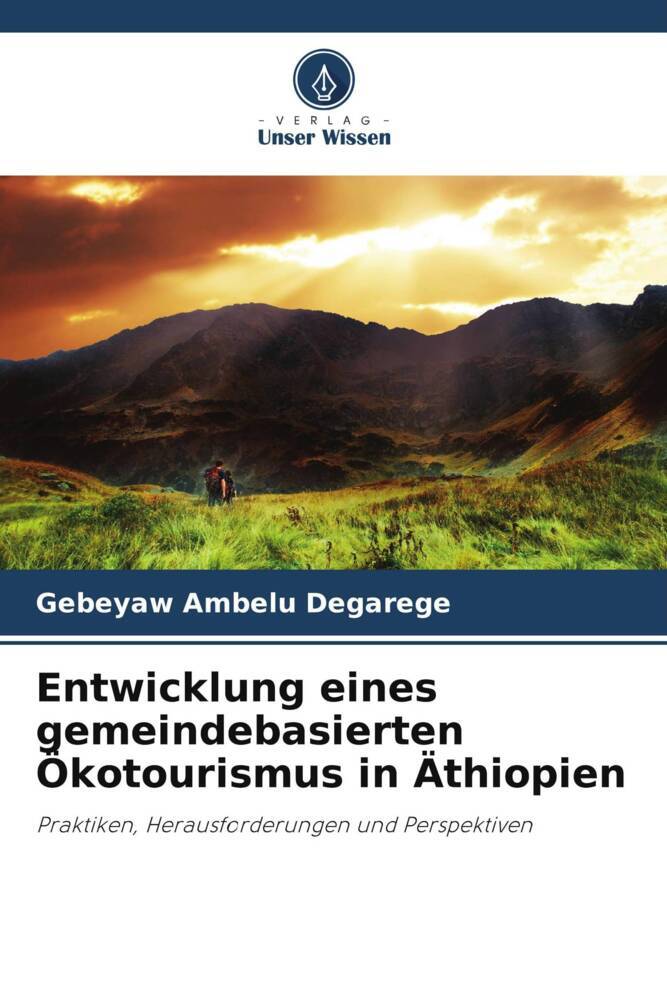 Entwicklung eines gemeindebasierten Ökotourismus in Äthiopien