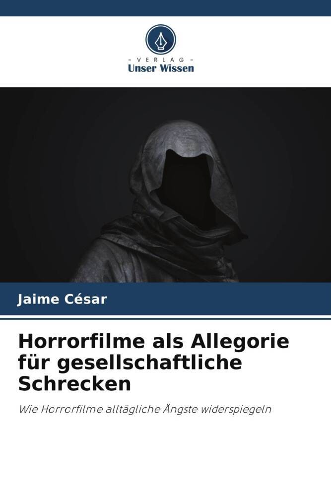 Horrorfilme als Allegorie für gesellschaftliche Schrecken