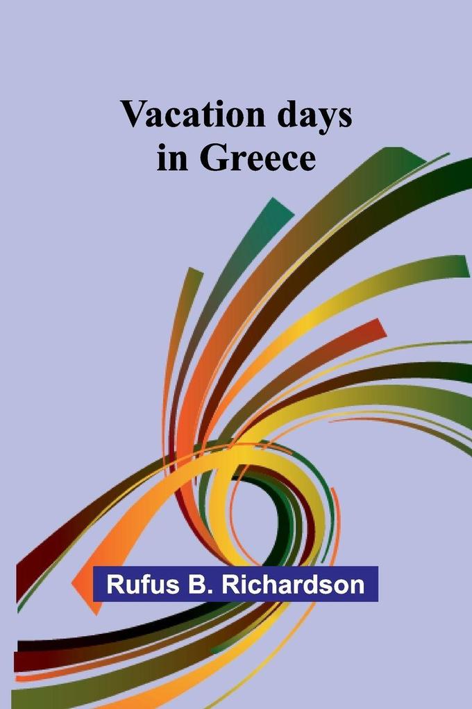 Vacation days in Greece
