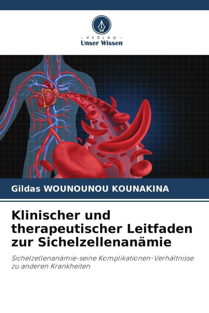 Klinischer und therapeutischer Leitfaden zur Sichelzellenanämie