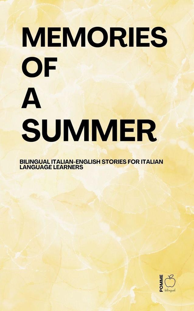 Memories of a Summer