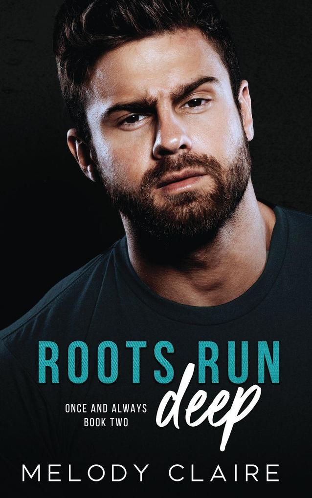 Roots Run Deep