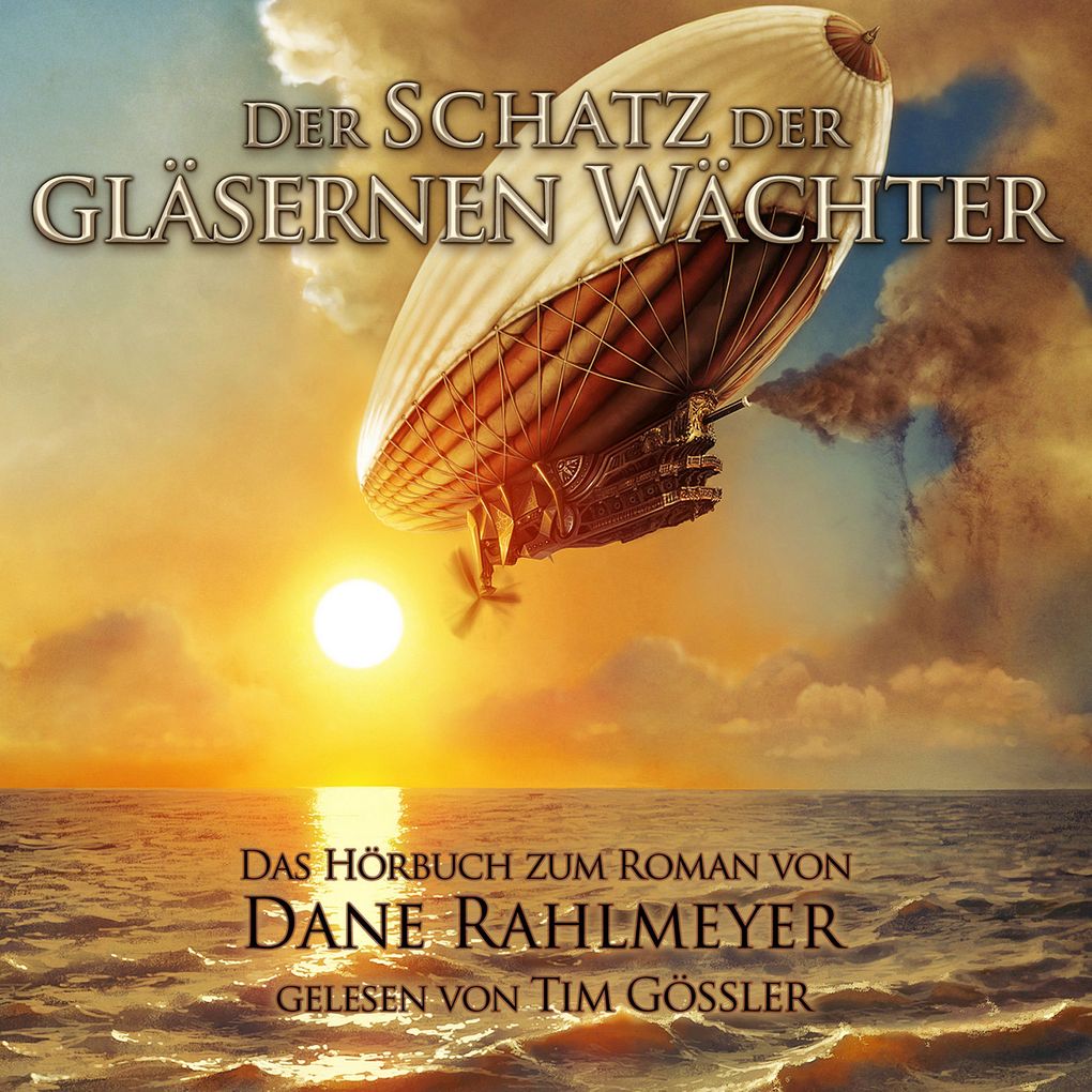 Der Schatz der gläsernen Wächter