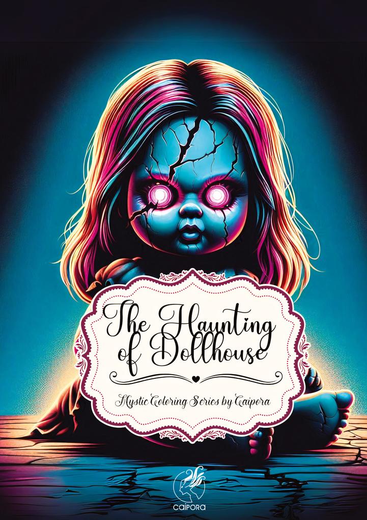 The Haunting of Dollhouse