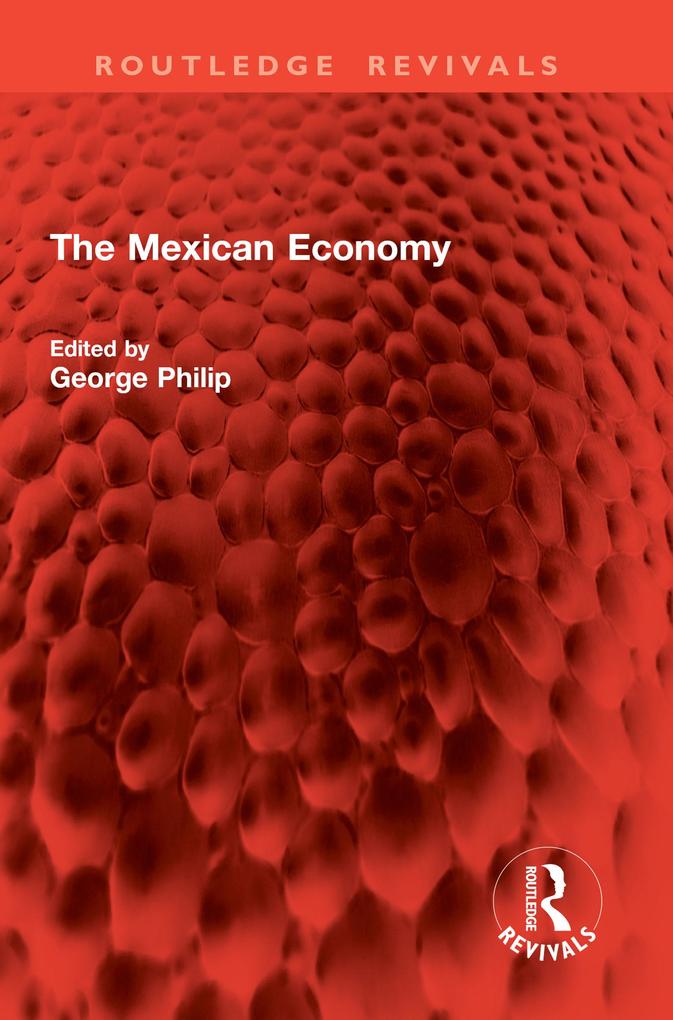The Mexican Economy