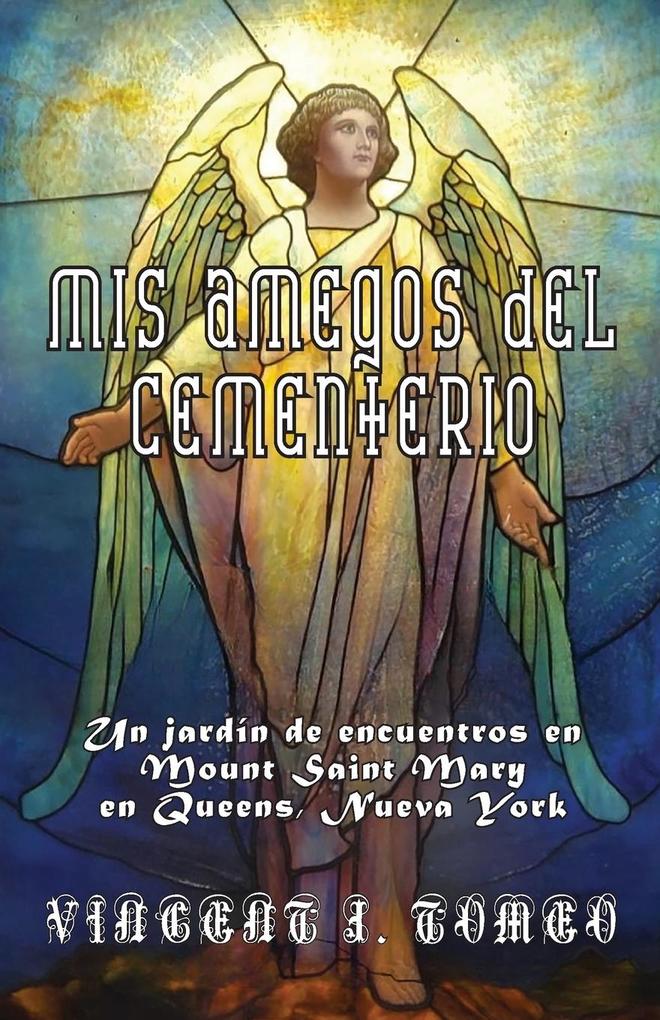 MIS AMEGOS DEL CEMENTERIO