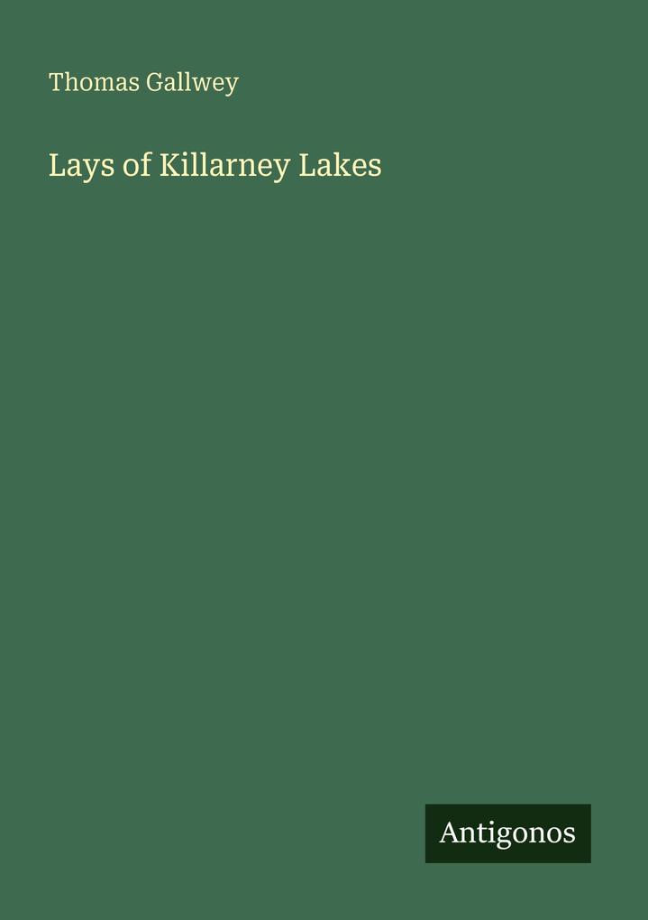 Lays of Killarney Lakes