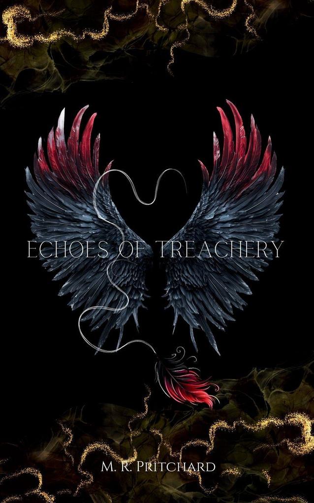 Echoes of Treachery