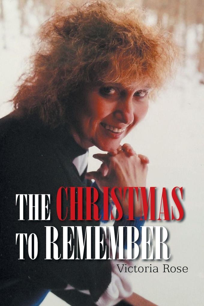 THE CHRISTMAS TO REMEMBER