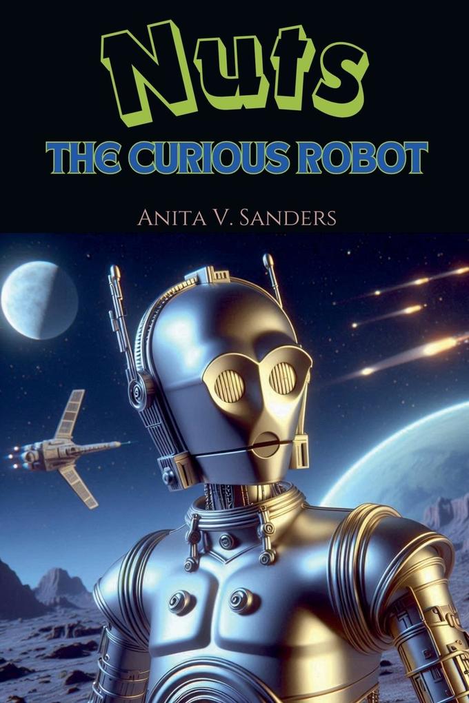 Nuts the Curious Robot