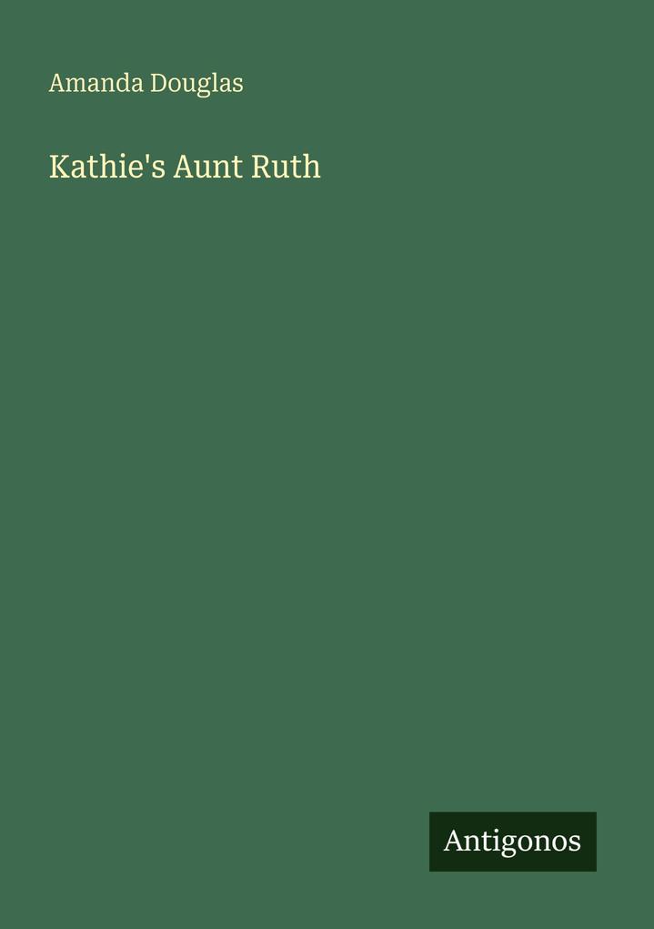 Kathie's Aunt Ruth