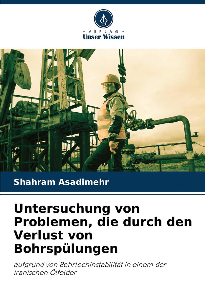 Untersuchung von Problemen die durch den Verlust von Bohrspülungen