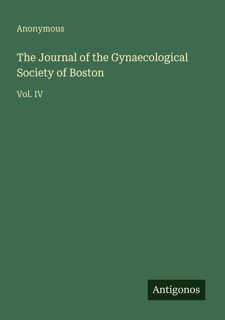 The Journal of the Gynaecological Society of Boston