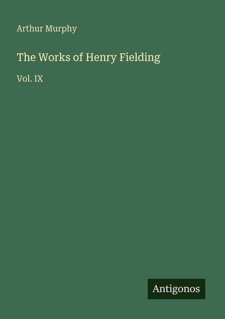 The Works of Henry Fielding