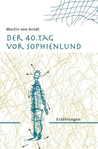 Der 40. Tag vor Sophienlund